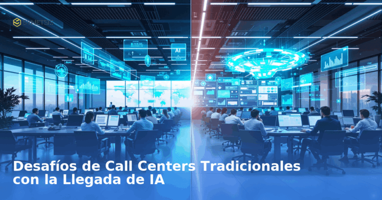 Desafíos de Call Centers Tradicionales con la Llegada de IA en 2026 - Blog Synetsis